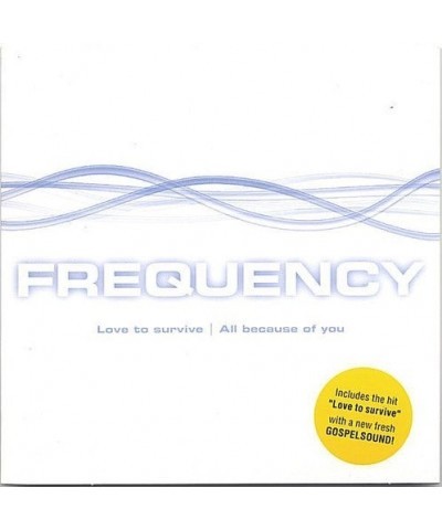 $3.56 Frequency LOVE TO SURVIVE CD CD