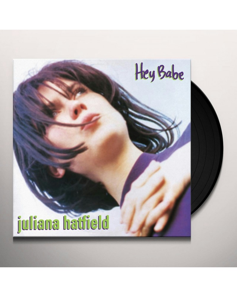 $7.87 Juliana Hatfield HEY BABE (25TH ANNIVERSARY VINYL REISSUE) Vinyl Record Vinyl