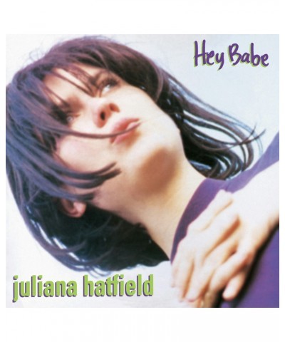 $7.87 Juliana Hatfield HEY BABE (25TH ANNIVERSARY VINYL REISSUE) Vinyl Record Vinyl