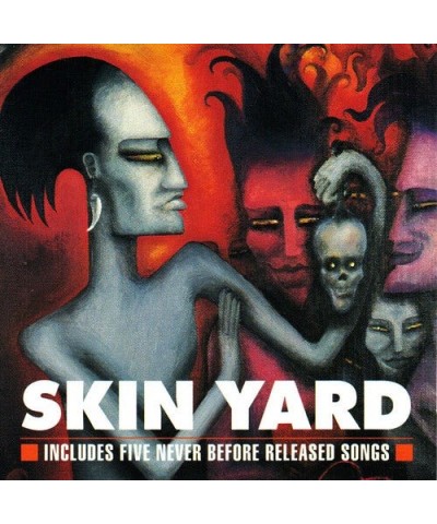 $9.06 Skin Yard INCLUDES FIVE NEVER BEFORE RELEASED SON CD CD