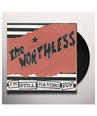 $2.86 Worthless I'M STILL HAVING FUN Vinyl Record Vinyl