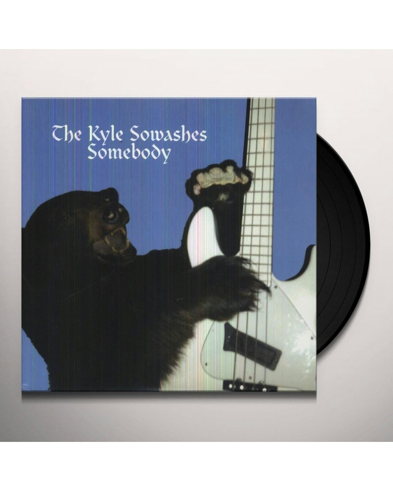 $5.67 The Kyle Sowashes SOMEBODY Vinyl Record Vinyl