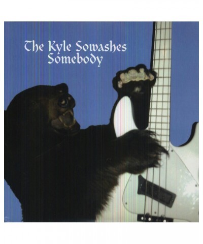 $5.67 The Kyle Sowashes SOMEBODY Vinyl Record Vinyl