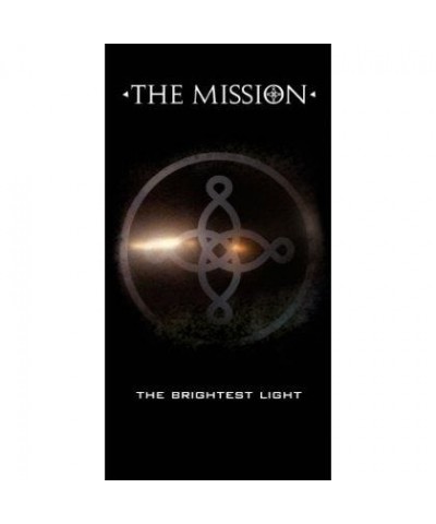 $11.40 The Mission BRIGHTEST LIGHT CD CD