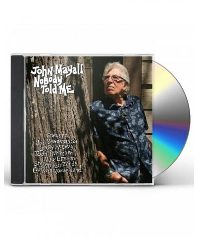 $8.00 John Mayall NOBODY TOLD ME CD CD