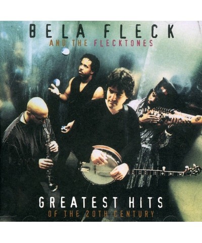 $5.60 Bela Fleck GREATEST HITS OF THE 20TH CENTURY CD CD