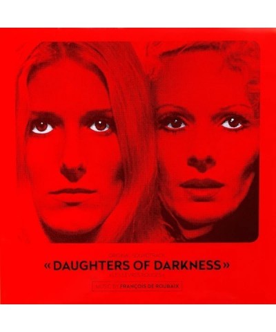 $13.82 François de Roubaix DAUGHTERS OF DARKNESS / Original Soundtrack Vinyl Record Vinyl