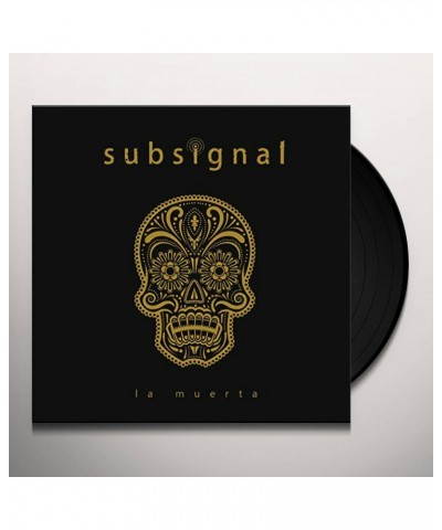 $17.28 Subsignal La Muerta Vinyl Record Vinyl