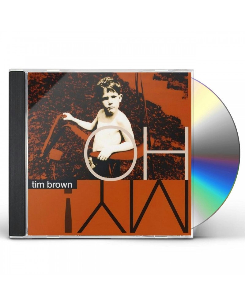 $6.00 Tim Brown OH MY CD CD