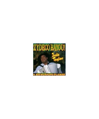 $6.67 Jude Taylor ZYDECO BAYOU CD CD