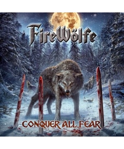 $5.59 FireWölfe CONQUER ALL FEAR CD CD