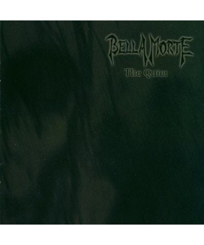 $5.33 Bella Morte QUIET CD CD