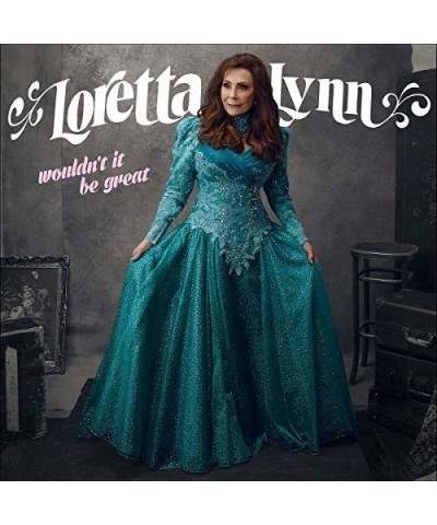 $9.68 Loretta Lynn WOULDN'T IT BE GREAT Vinyl Record Vinyl