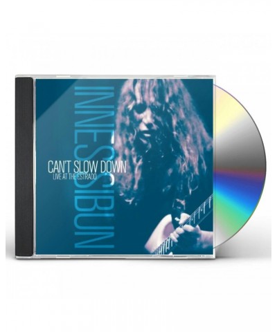 $6.63 Innes Sibun CAN'T SLOW DOWN-LIVE AT T CD CD