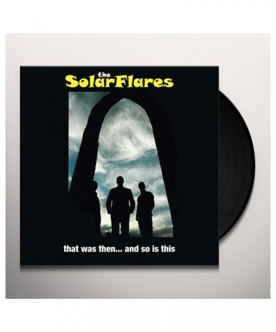 $10.00 The Solarflares That Was Then... And So Is This Vinyl Record Vinyl