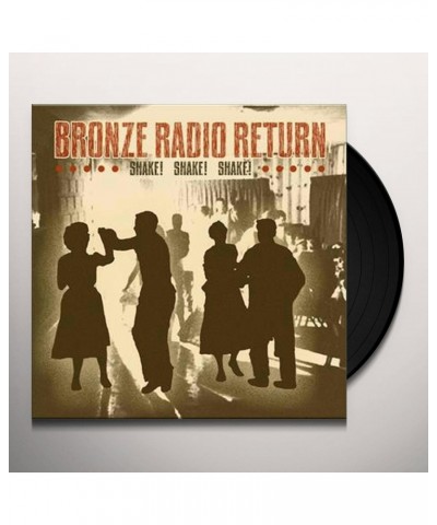 $8.30 Bronze Radio Return Shake Shake Shake Vinyl Record Vinyl