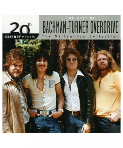 $7.00 Bachman-Turner Overdrive 20th Century Masters: The Millennium Collection: Best Of Bachman Turner Overdrive CD CD