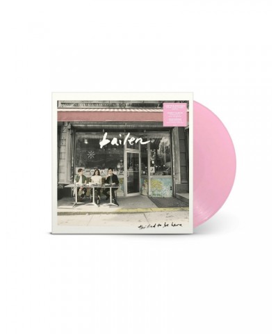 $11.17 BAILEN Thrilled To Be Here - Pink Vinyl Vinyl