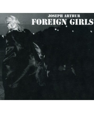 $3.40 Joseph Arthur FOREIGN GIRLS CD CD