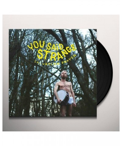 $12.00 You Said Strange Salvation Prayer Vinyl Record Vinyl