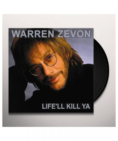 $10.24 Warren Zevon LIFE'LL KILL YA: 20TH ANNIVERSARY EDITION Vinyl Record Vinyl