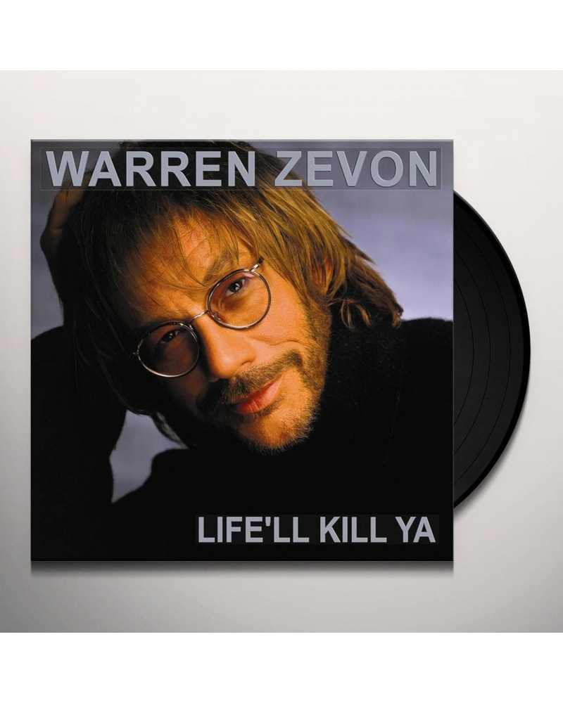 $10.24 Warren Zevon LIFE'LL KILL YA: 20TH ANNIVERSARY EDITION Vinyl Record Vinyl