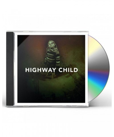 $6.00 Highway Child CD CD