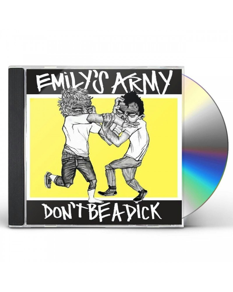 $4.80 Emily's Army DON'T BE A DICK CD CD